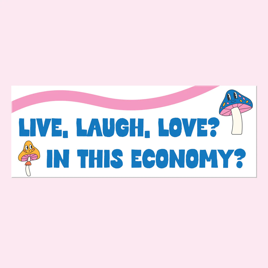 Live Laugh Love Funny Car Sticker Decal